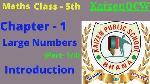 #kaizenocw #maths #mathclass5 , Maths Class - 5th, chapter - 1, Introduction, (Part 1/4)