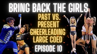Bring Back The Girls: Past vs. Present Cheerleading Routines Large Coed Reacting video Ep. 10