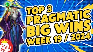 🔥 TOP 3 PRAGMATIC COMMUNITY BIG WINS WEEK #19 - 2024