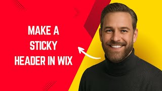 How to Make a Sticky Header in Wix Fast and Easy! – Wix Website Builder Tutorial for Beginners