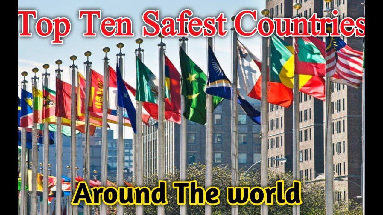 Discover the top 10 Safest countries in the world 2023 Global