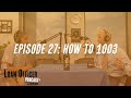 The Loan Officer Podcast | Episode 27: How To 1003