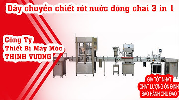 Dây chuyền chiết rót nước đóng chai 3 in 1