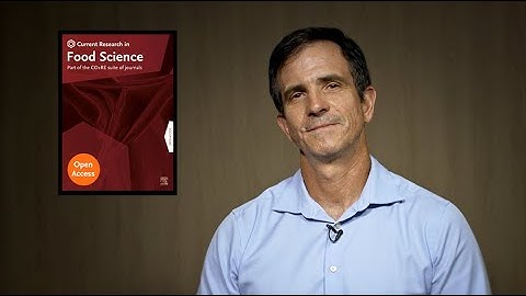 The Editor in Chief of Current Research in Food Science, tells us about the journal