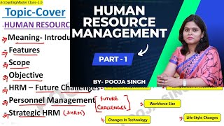 Human Resource Management | Full Course | Introduction | Meaning | Part-1 | BBA | B.Com | MBA |