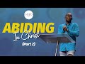 ABIDING IN CHRIST PART 2 // FRUITFULNESS // SOZO CHURCH // MARLANDO JORDAN