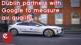Dublin partners with Google to measure air quality screenshot 5