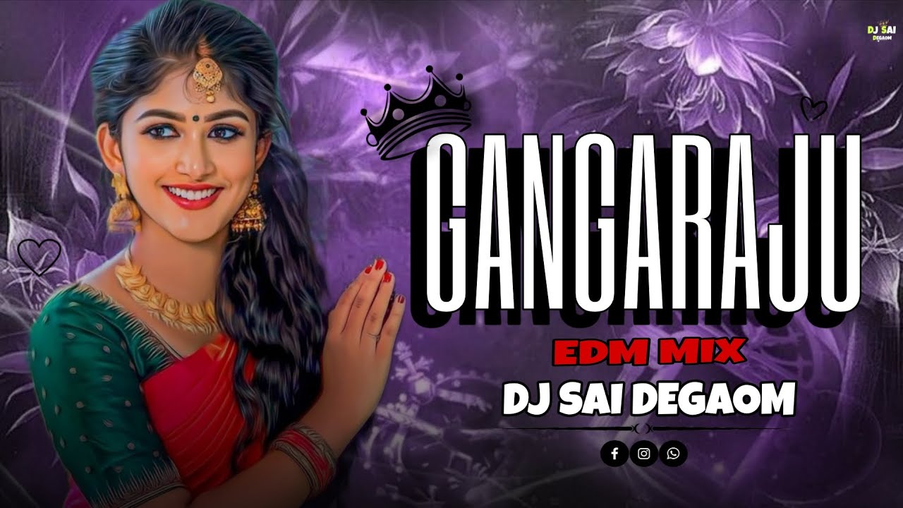 Ganga Raju Folk Edm 3 step Mix By Dj Sai Degaom#ᴅᴊsᴏɴɢs #djlovers ️ # ...