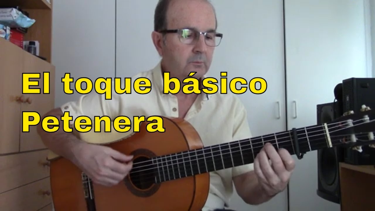 El toque básico - Petenera