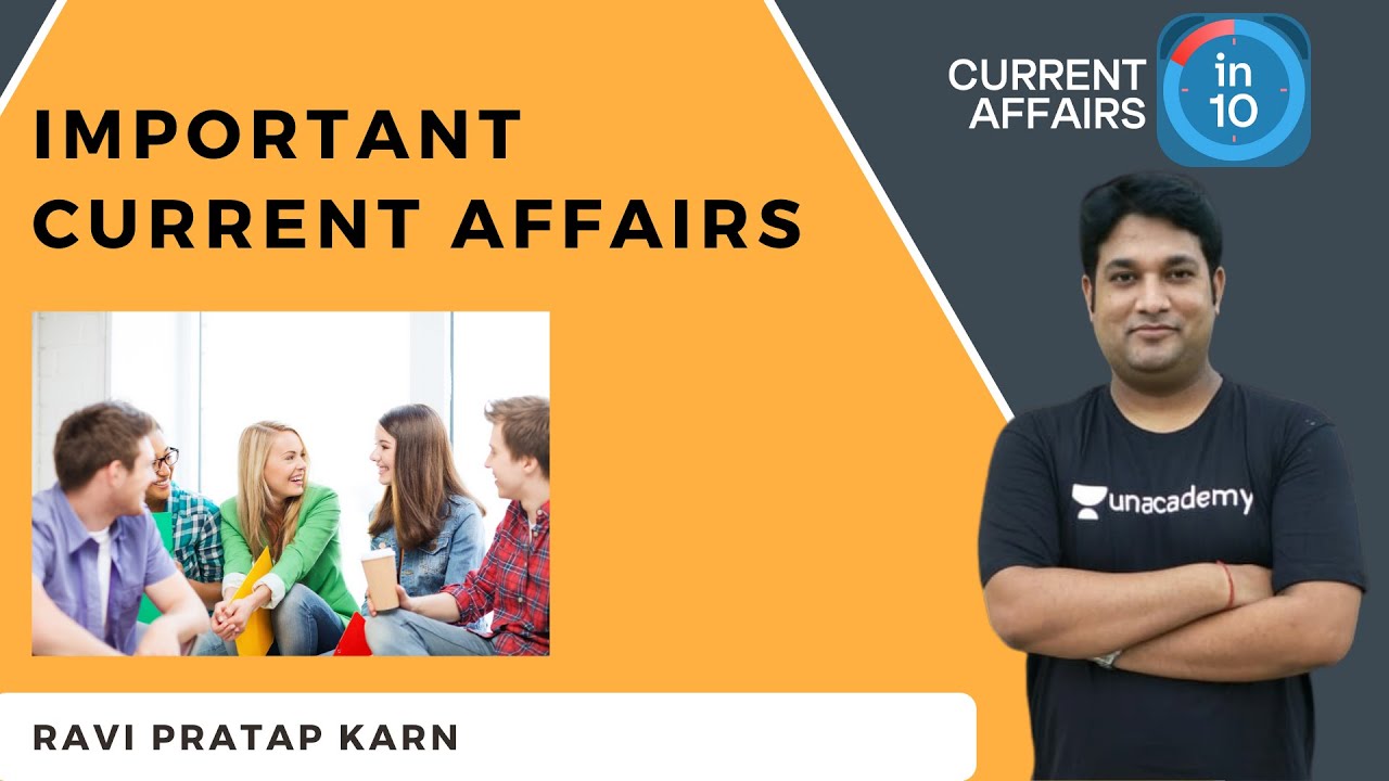 Important Current Affairs For SSC/Bank Exams Current Affairs
