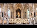 False Doctrines of the Roman Catholic Church