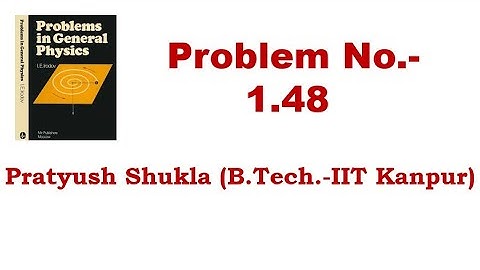 I.E.Irodov: 1.48 || JEE Mains & Advance || NEET || Mechanics || Kinematics || Rotational Motion