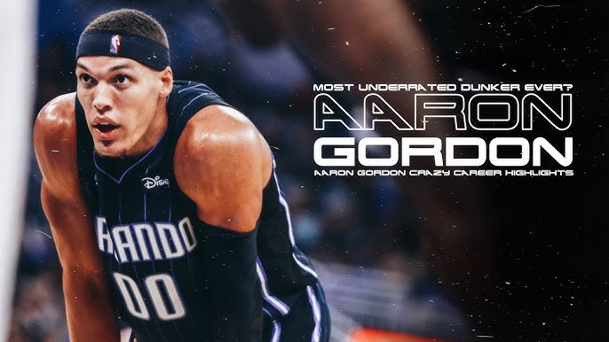 Aaron Gordon's Career-Year Recipe? All The Dunks.