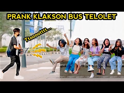 KOMPILASI PRANK KLAKSON BUS TELOLET.. AUTO KAGET NGOMONG KASAR..!!