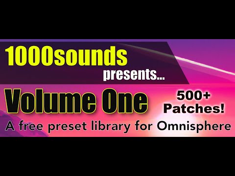 500+ Free Omnisphere Patches by 1000sounds.com - Volume One Demo
