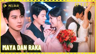 【Melolo】Maya dan Raka - Episode 1 - 20