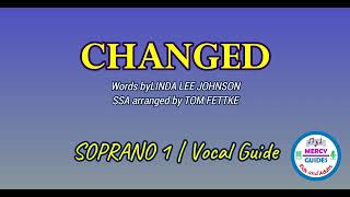 Changed | Soprano 1 | Vocal Guide Wealth
