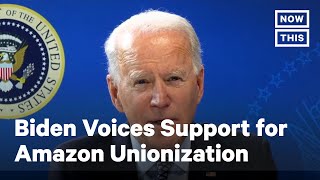 Joe Biden Supports Amazon Workers' Rights To Unionize