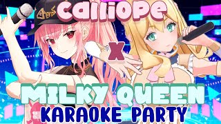 【KARAOKE COLLAB】Calliope Mori X Milky Queen! (ARCHIVED) #hololiveEnglish
