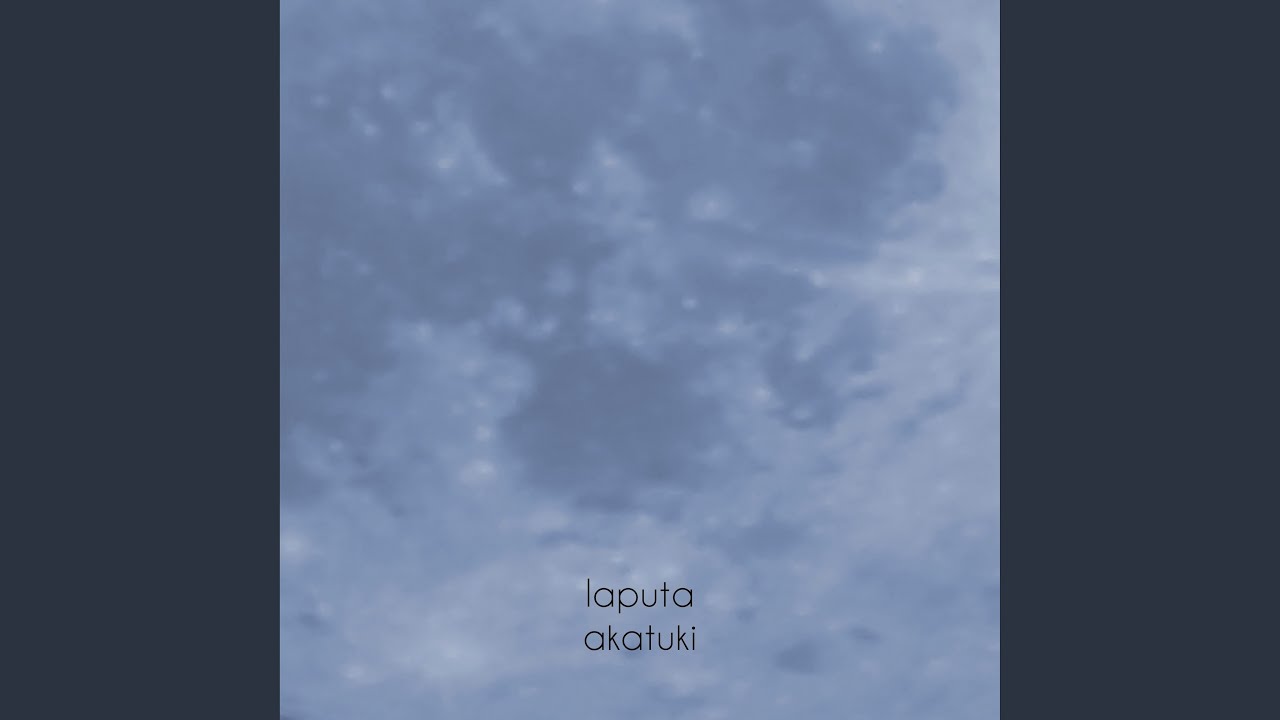Watch Laputa on YouTube Watch Laputa on YouTube