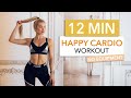 12 min happy cardio  a good mood high intensity choreo  no equipment i pamela reif