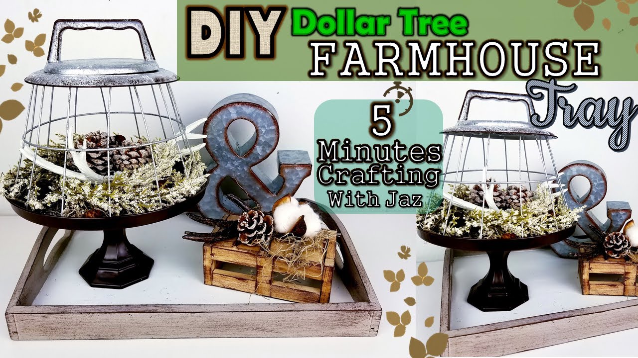 5 MINUTES CRAFTING No. 13 DOLLAR TREE FARMHOUSE TRAY DIY YouTube
