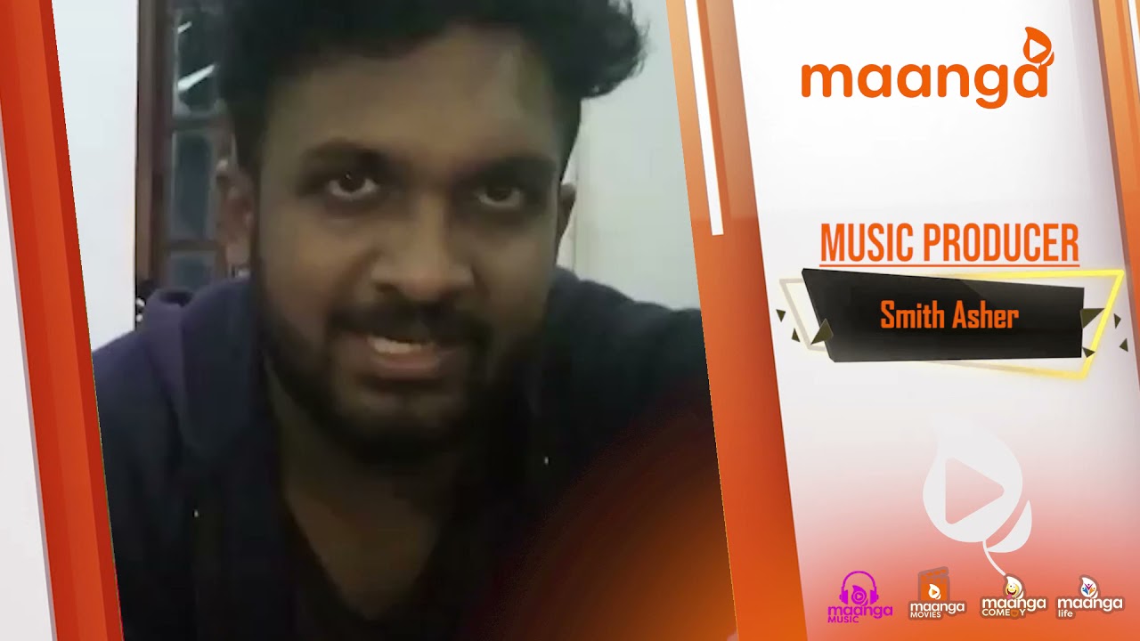 SriLankan Music Producer Smith Asher wishes Maanga on it's launch | Maanga Movies