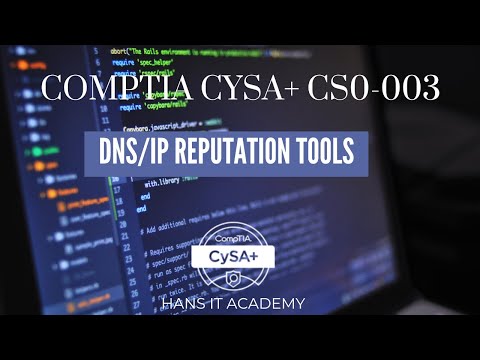 DNS and IP reputation - CompTIA CySA+ CS0-003 1.17