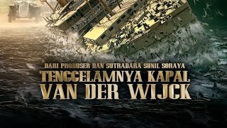 Tenggelamnya Kapal Van Der Wijck - Full Movie