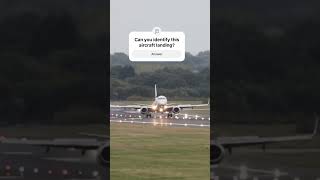 Can you ID this landing aircraft?#aviationchannel #planespotter #aviation #subscribe #aviationlovers