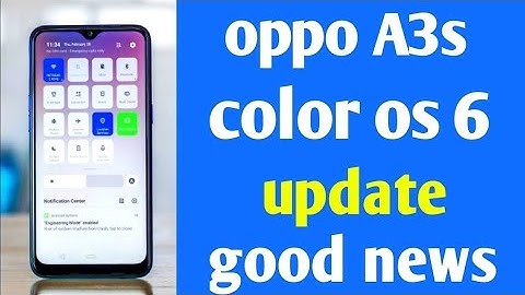 Oppo a3s color os 6 update release now | pie update in oppo a3s, A5, a7// in 2020/ August. pach