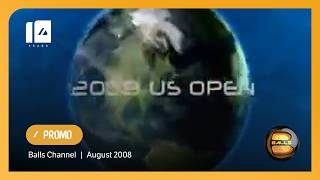 US Open 2008 - Balls TV Promo (August 2008)