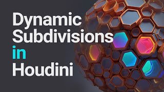 How to Dynamically Subdivide Geometry - Houdini Tutorial in 10 Minutes