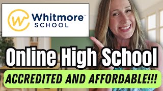 Affordable Mastery-Based Online High School! Whitmore School Online School Review 2025