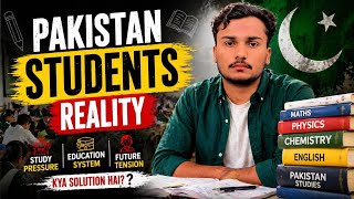 Pakistan Students Problems | Education System Reality 2026