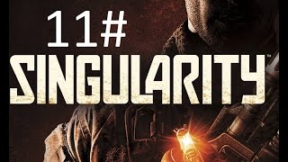 Singularity - PS3 (Blind Let's Play Walkthrough) Part 11. That will work.