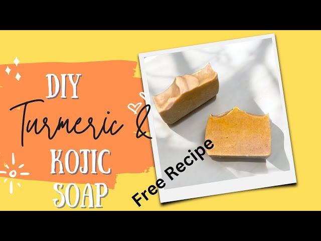 Turmeric & Kojic Acid Soap Free Recipe #turmericsoap #turmericandkojicacid #coldprocesssoap