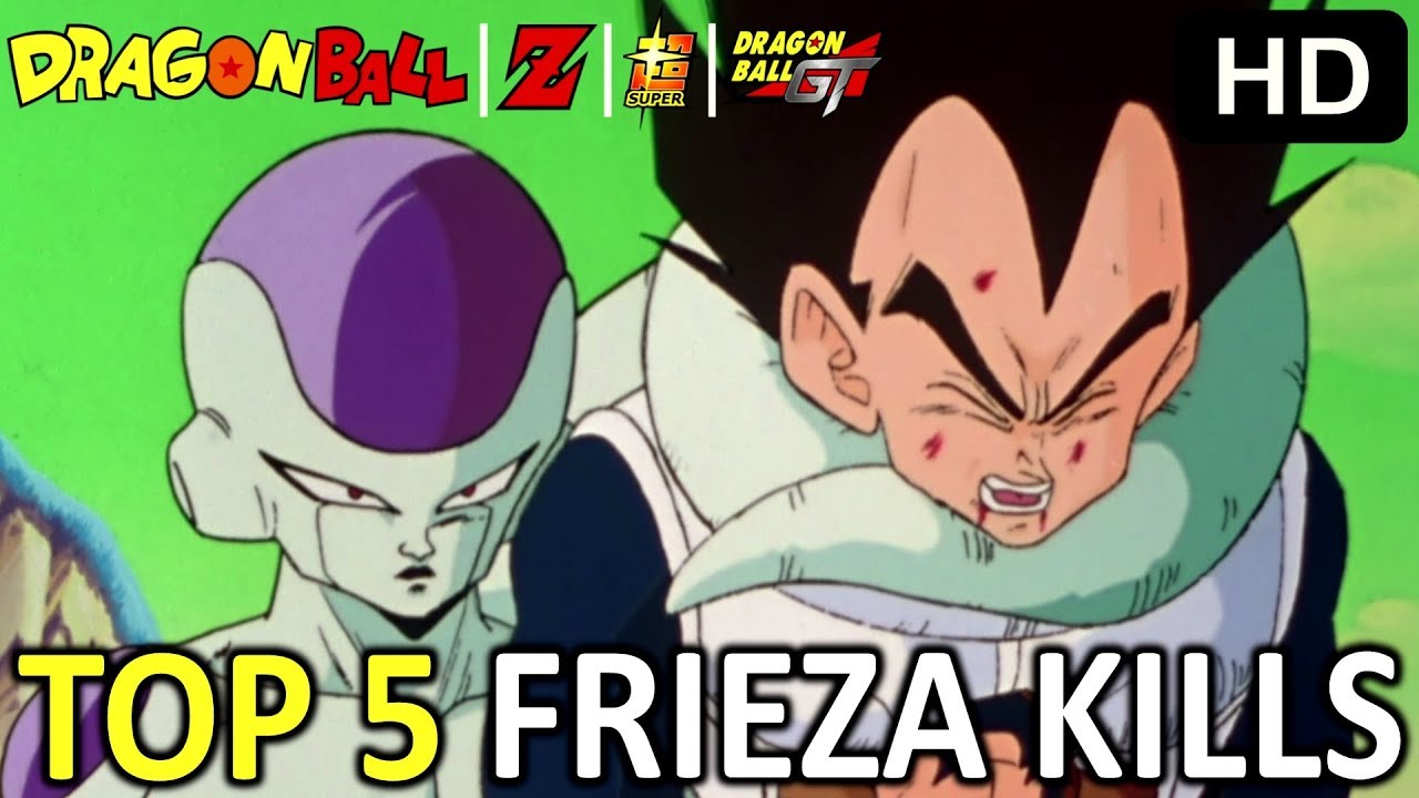 Top 5 Frieza Kills YouTube