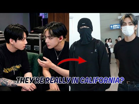 Jungkook and Taehyung Might Already Be in California… and ARMY Is Investigating Every Detail 