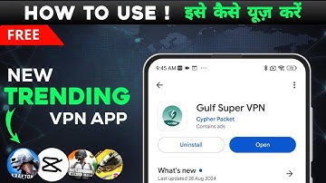 Gulf Super VPN VPN VPN app kaise use kare | Review | | best vpn for Capcute | Android |
