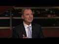 Rep. Adam Schiff: Protecting Our Democracy | Real Time with Bill Maher (HBO)