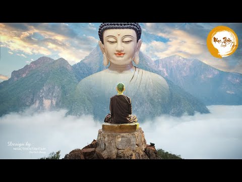 Video Nhạc Thiền Tĩnh Tâm - Buông Bỏ Mọi Phiền Não Tham Ưu Ở... - youtube