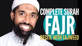 Surah Fajr 89 | Learn to Recite with Tajweed Rules سورۃ الفجر | Wisam Sharieff