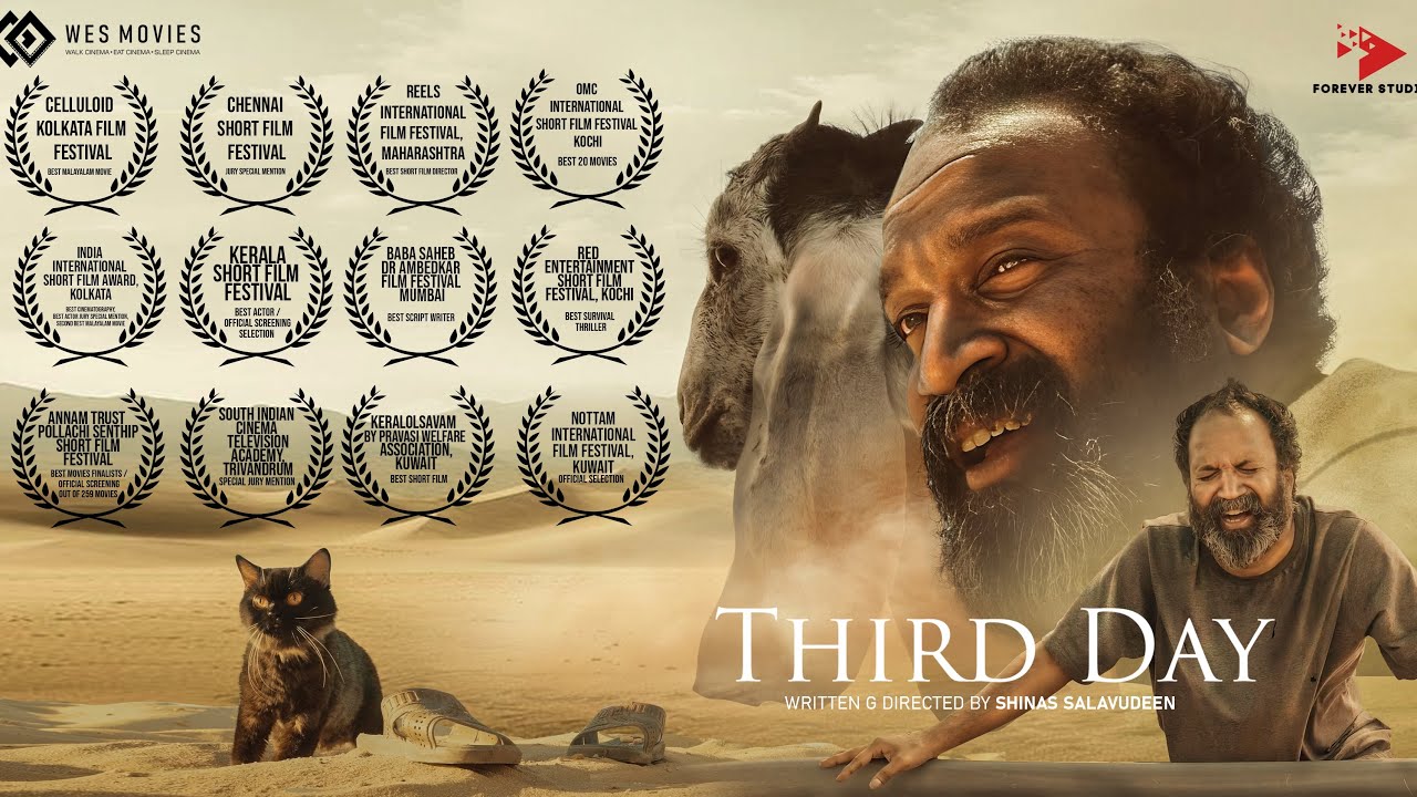 THIRD DAY | Malayalam Short Film | Shinas Salavudeen | Govind Santha | Shoot Before GOAT LIFE