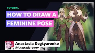 How to Draw a Feminine Pose w/ Anastasia-berry | DeviantArt Tutorials