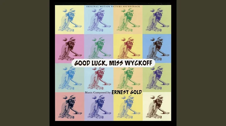 Good Luck, Miss Wyckoff