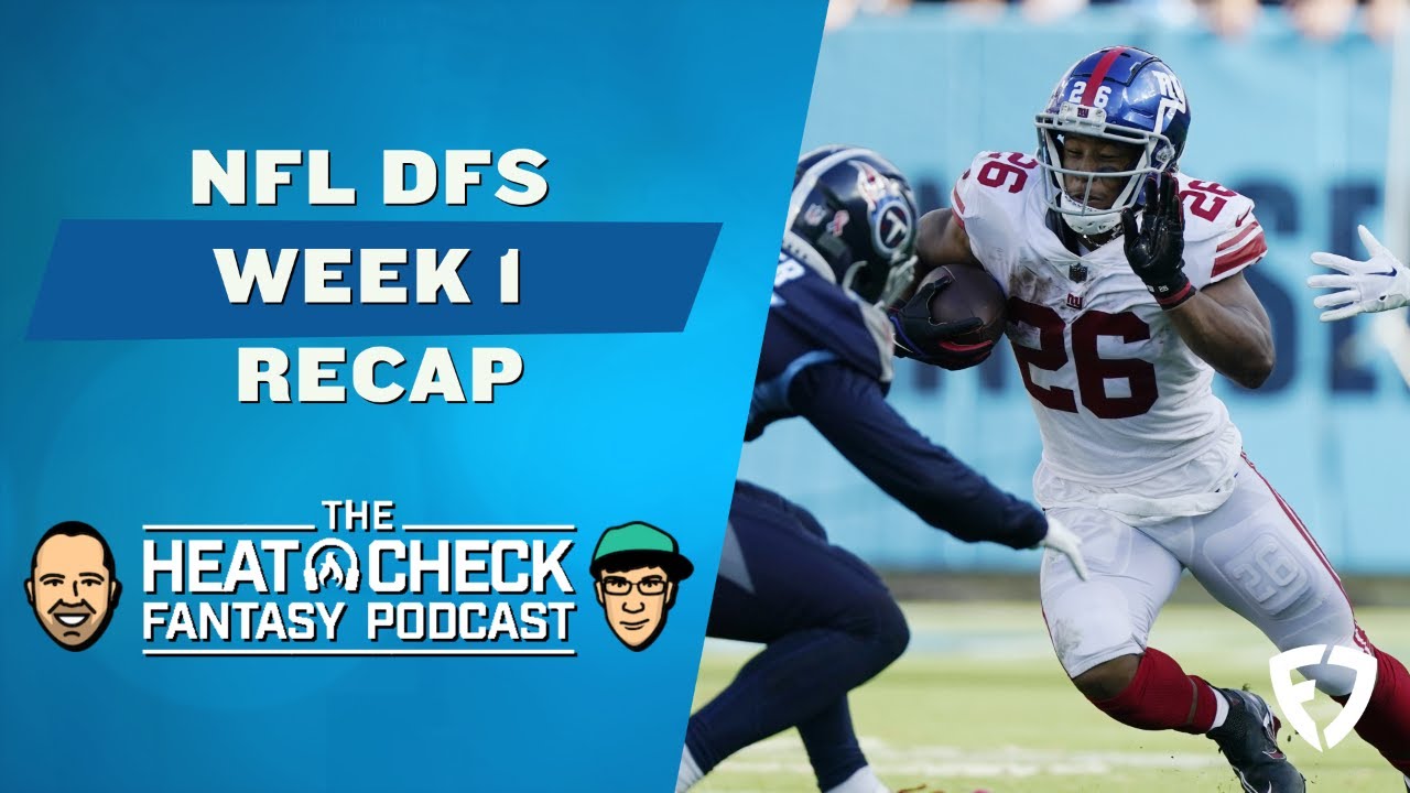 NFL DFS Week 1 Recap Heat Check Podcast YouTube