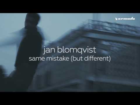 Jan Blomqvist   Same Mistake But Different