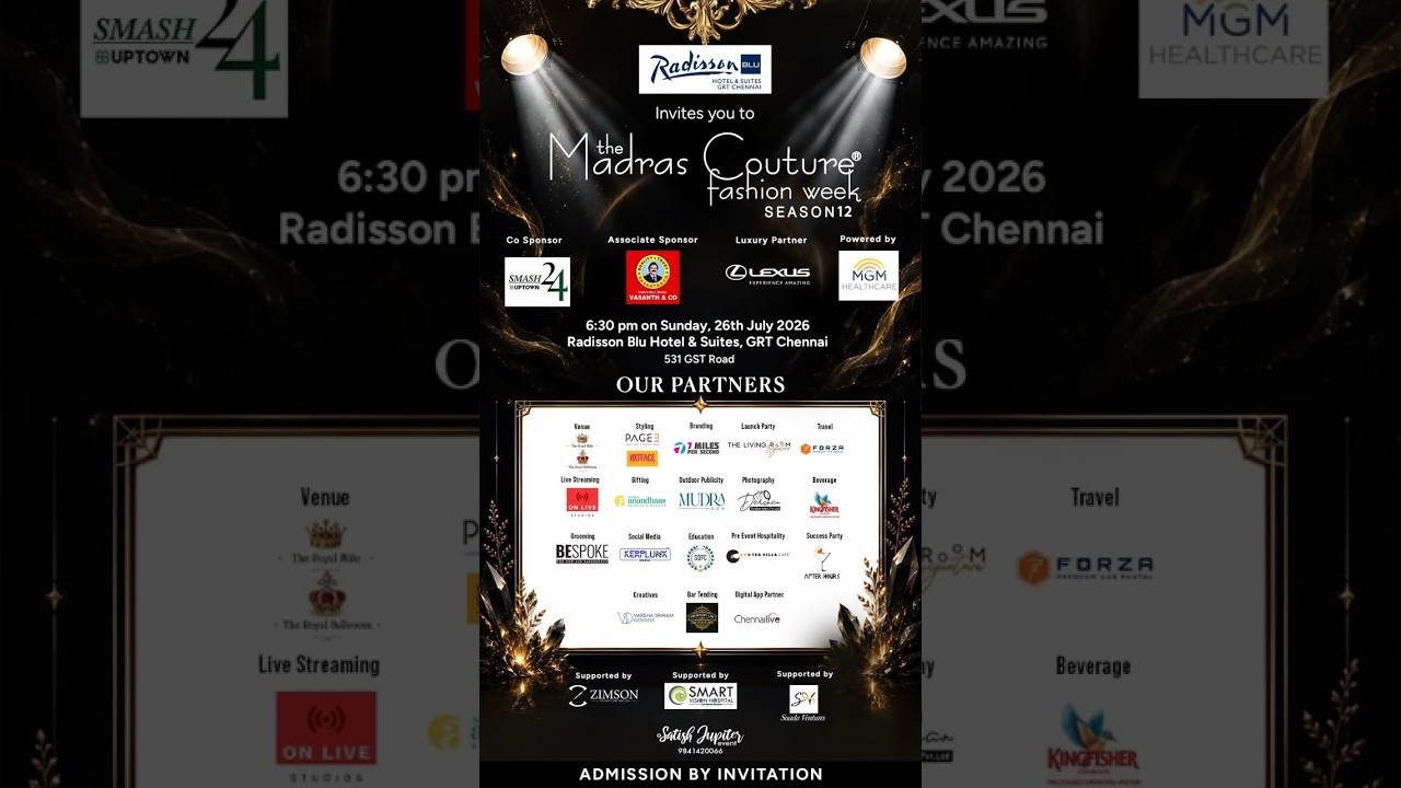 The Madras Couture Fashion week Season12 | 26-7-2026 6.30pm |Radisson Blu Hotel & Suites GRT Chennai