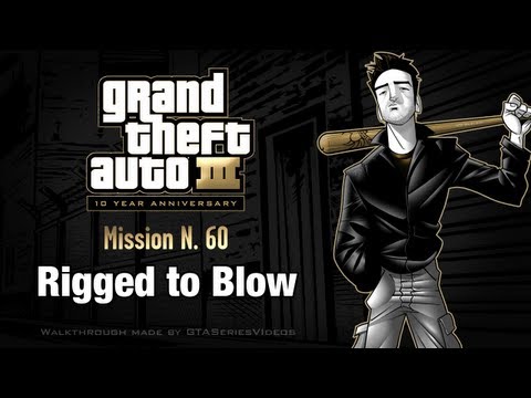 GTA 3 - IPad Walkthrough - Mission #60 - Rigged To Blow